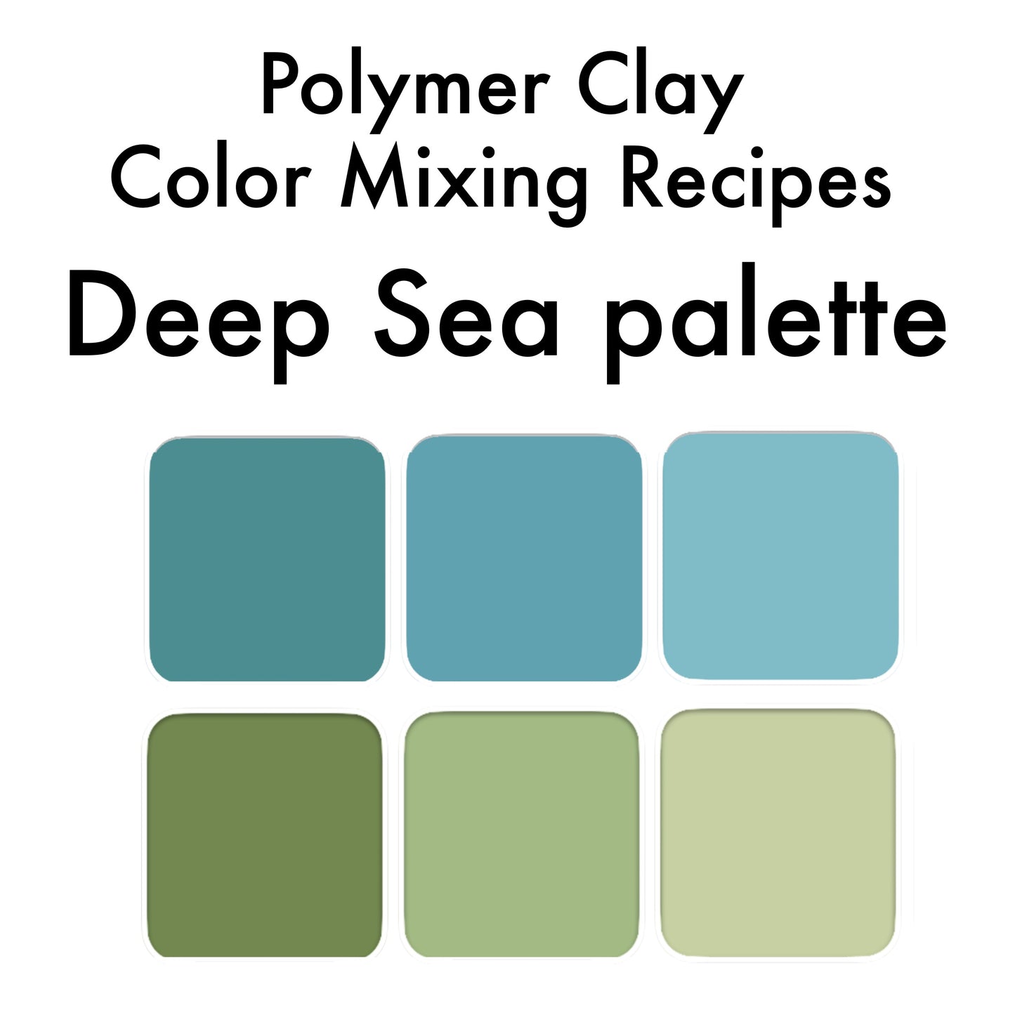 Deep Sea palette - color recipes for Premo polymer clay