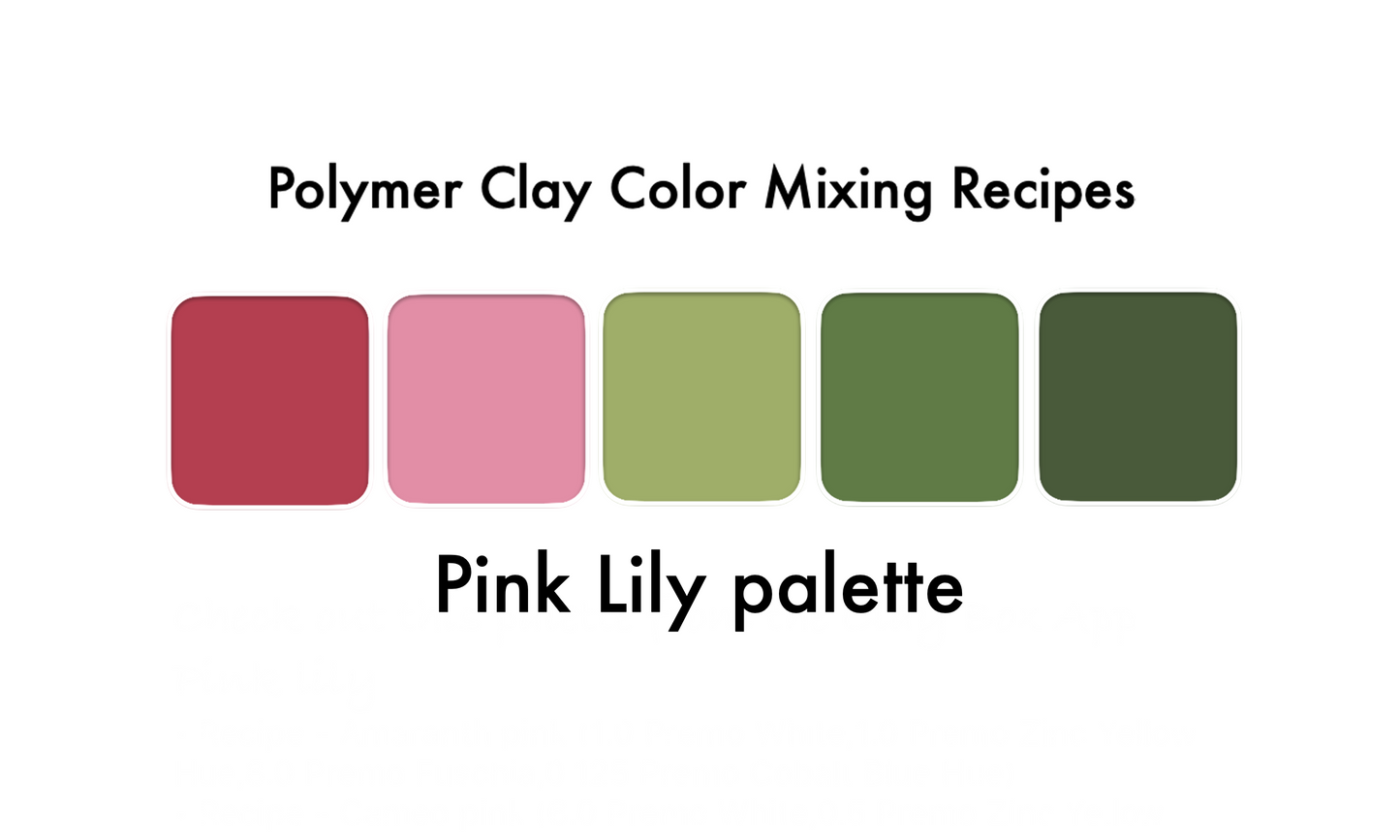 Pink Lily palette - color recipes for Premo polymer clay